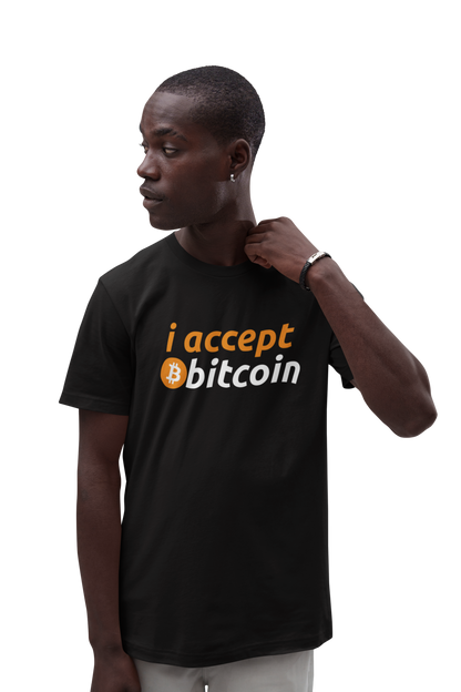 I Accept Bitcoin Tee